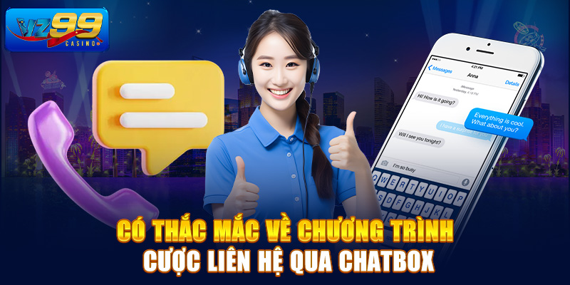 Có thắc mắc về chương trình cược liên hệ Vz99