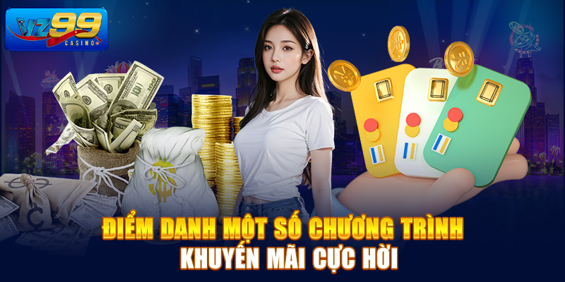 Điểm danh một số chương trình khuyến mãi cực hời